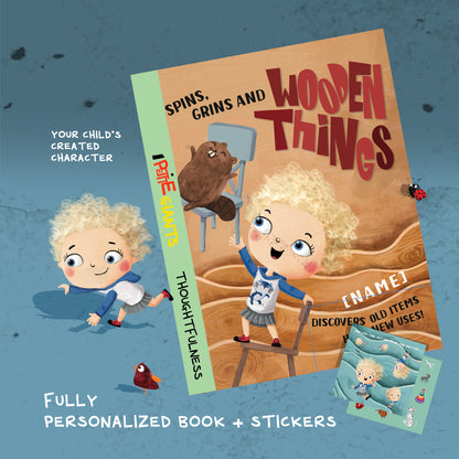 "Spins, Grins and Wooden Things" Personalized Book with Stickers